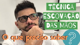 TÉCNICA ESCOVAÇÃO DAS MÃOS - NOVO!!