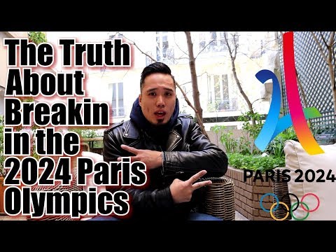 "THE TRUTH ABOUT BREAKIN IN PARIS OLYMPICS 2024" / THE PLAN #22