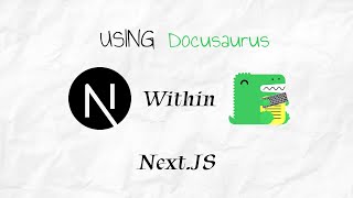 How to add a Docusaurus website within Next js Website
