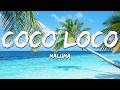 Maluma - COCO LOCO (Lyrics)