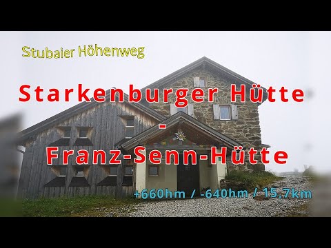 Starkenburger Hütte - Franz-Senn-Hütte