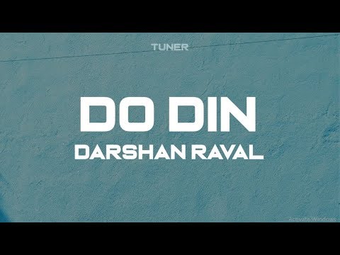 Do Din - Darshan Raval (Lyrical Vidio)