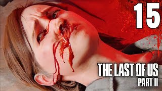 Abby almost killed Ellie & Dina - The Last of Us 2 PS5 - Part 15