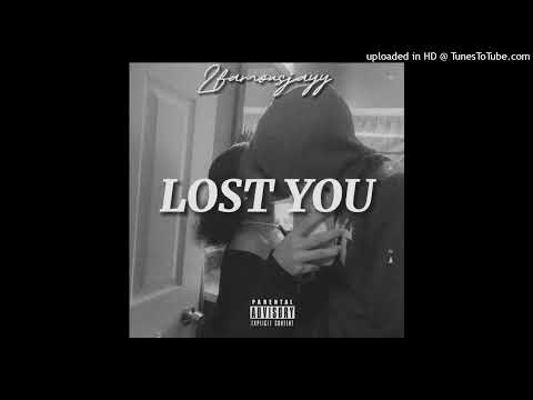 2famousjayy - Lost you (official audio)