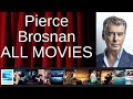 ALL Pierce Brosnan Movies Ranked By Score Critics Fans