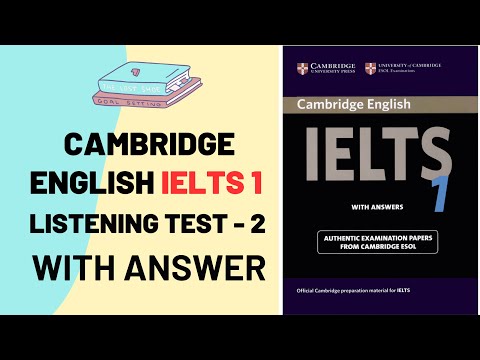 Cambridge IELTS Test Book 1, Listening Test 2 With Answer