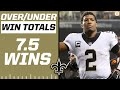 2022 NFL Over/Under Predictions: Saints 7.5 Wins [Expert Breakdown] | CBS Sports HQ