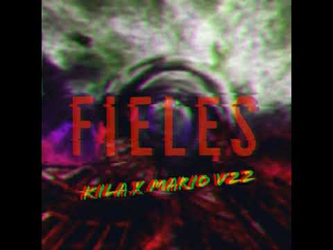 KILA X MARIO V22 - FIELES (Prod. D Versus)
