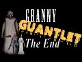 Completing The Granny Gauntlet