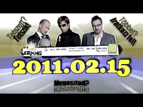 ClassFM MorningShow 2011 02 15 (ValóVilág, Szingli világnap, Kasza Tibi)