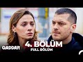 Gaddar 4 Bölüm