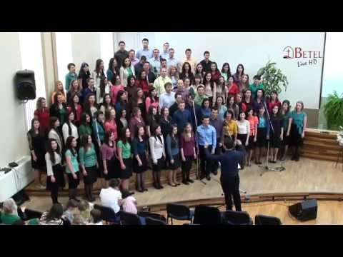 Corul de tineri Betel - Declaram puterea Ta (live.bisericabetel.com)