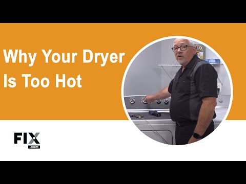 DRYER REPAIR: Why Your Dryer is Too Hot | FIX.com