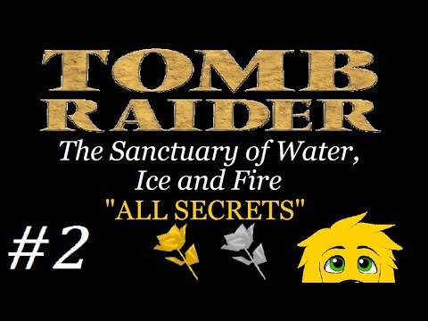 TRLE: The Sanctuary of Water, Ice and Fire - (Level 2 - Part 1) The Holy Fountain