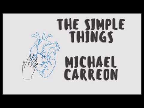 (Loop 3hour) Michael Carreon The Simple Things Lyrics