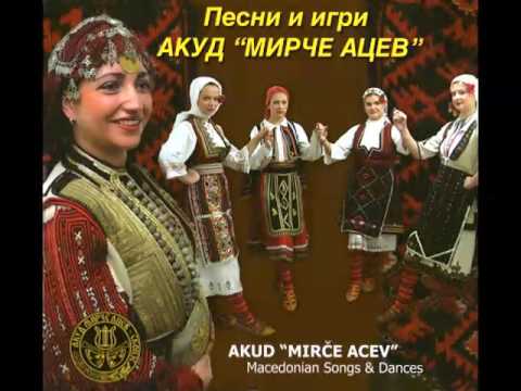 AKUD MIrce Acev - Pesni i igri