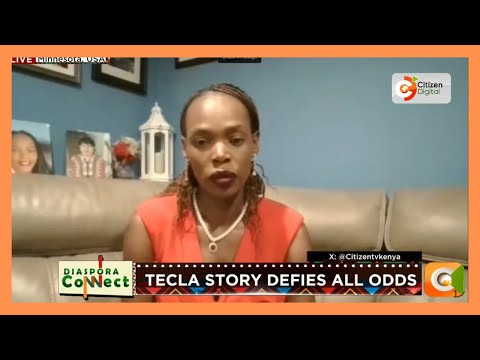 | DIASPORA CONNECT | Tecla's Story Defies All Odds