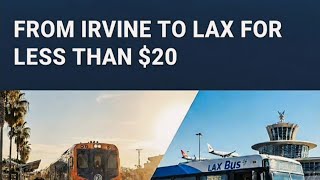 Get to LAX from Irvine for cheap! Metrolink to Metro C Line. No flyaway. Save Money!!! FREE PARKING!