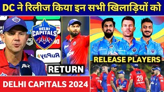 IPL 2024 - Delhi Capitals Released Players List | DC Released Players 2024 | Rishabh Pant