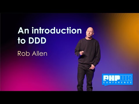 An introduction to DDD - Rob Allen