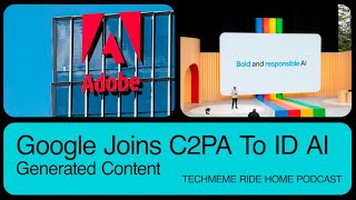 Google joins the C2PA steering committee to develop a standard to label AI content via metadata