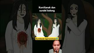 Download lagu Kuntilanak dan sundel bolong karokean #shorthorrorstories #comedy #feedshorts mp3