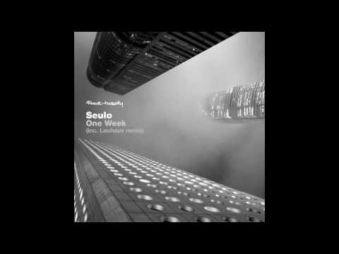 Seulo - One Week - Lauhaus remix