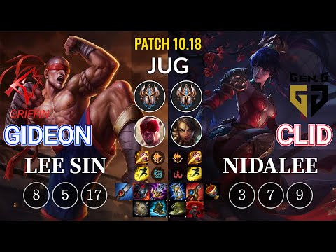 GRF GIDEON Lee Sin vs GEN Clid Nidalee Jungle - KR Patch 10.18