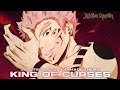 Jujutsu Kaisen Sukuna Theme - King Of Curses (Fanmade)