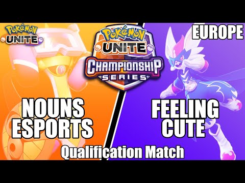 Nouns Esports vs Feeling Cute - PUCS EU March Qualification Match - Pokemon Unite