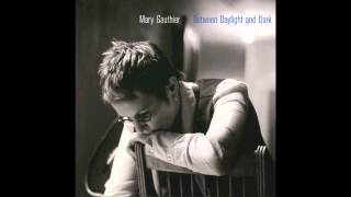 Mary Gauthier - Soft Place To Land [Audio]