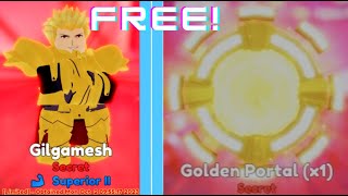 [Anime Adventures] How to easily get Gilgamesh/Secret Portals(Golden Portal)!