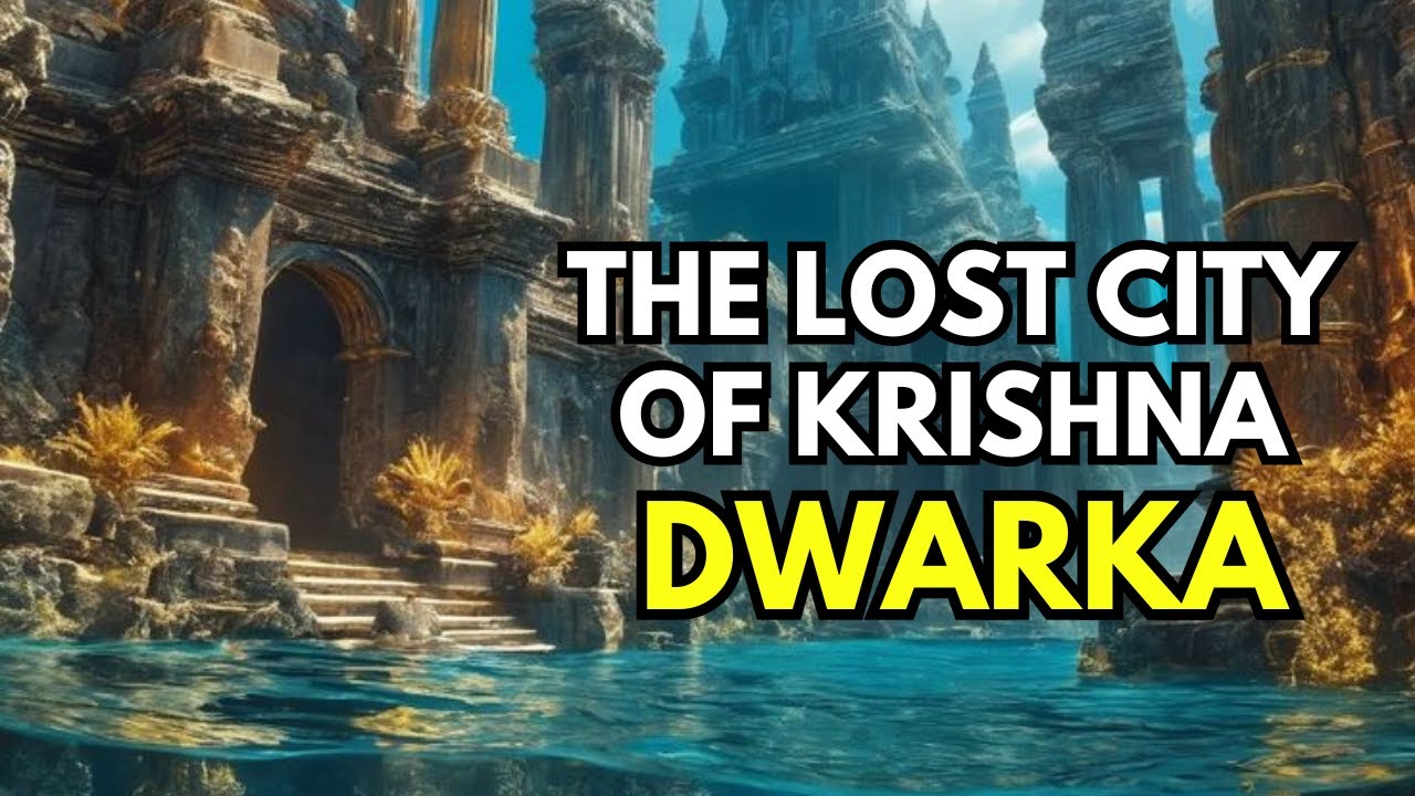 Mysteries Of Krishna's Lost City Of Dwarka