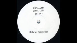 Chevallier  -  Crack City (Vincenzo's Jet Set Radio Mix)