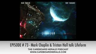 TCbH Interviews # 073 - Mark Chaplin & Tristan Hall talk Lifeform