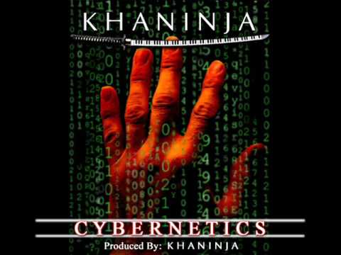 Khaninja - Cybernetics (Instrumental)