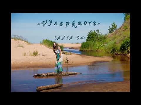 Santa Savicka-Drozdova - Vysapkuort (Audio)
