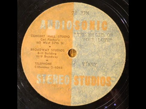 Thumbnail for Rare Early '60s 78 rpm Acetate Recording: The Magic Of Your Love, by "Vinny" by Concert, Cher