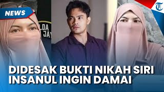 Didesak Bukti Nikah Siri dengan Inara Rusli, Insanul Fahmi Kini Ingin Damai ke Mawa