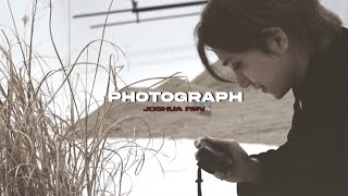 Download lagu PHOTOGRAPH - JOSHUA FMV mp3 Download lagu PHOTOGRAPH - JOSHUA FMV mp3