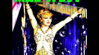 Mae West - "I Found a New Way to go to Town" (Vintage Parlor Echo Mix)