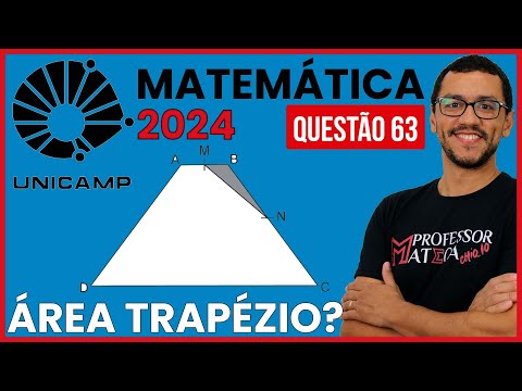 Área Trapézio | Resolução UNICAMP 2024 | Primeira Fase Matemática - Questão 63
