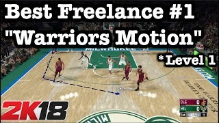 NBA 2K18 Best Freelance Offense Tutorial: 2K18 Money Plays: 2K18 Warriors Motion Cuts Freelance #10