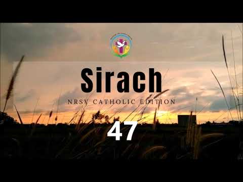 Sirach 47 | English Audio Bible | AFCM | NRSV Catholic Edition