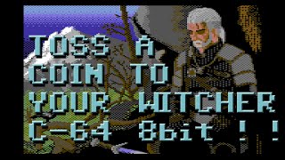 Toss a Coin to Your Witcher (Netflix) -- C64 SID 8bit Chiptune Cover --