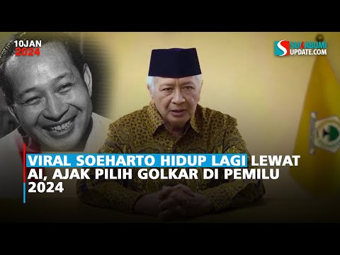 Viral Soeharto Hidup Lagi lewat AI, Ajak Pilih Golkar di Pemilu 2024