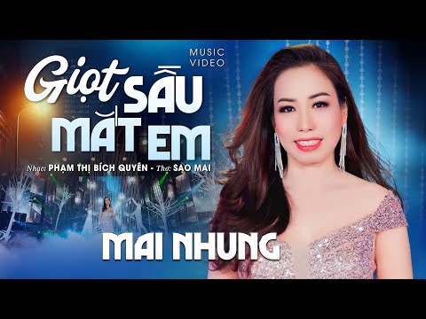 Giọt sầu mắt em - Mai Nhung
