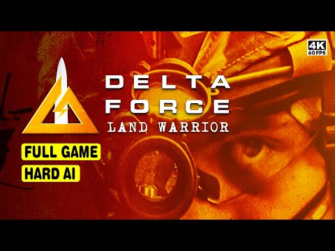 DELTA FORCE: LAND WARRIOR 4K • FULL GAME • HARD AI • 4K