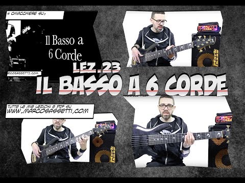 Lezioni di Basso 23 - Il basso a 6 corde