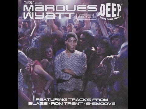 Marques Wyatt | United DJs Of America | Vol  20 | 2003